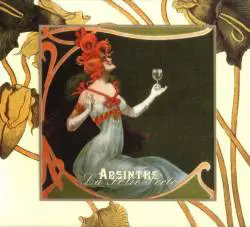 Les Joyaux De La Princesse : Absinthe - La Folie Verte
